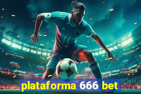 plataforma 666 bet